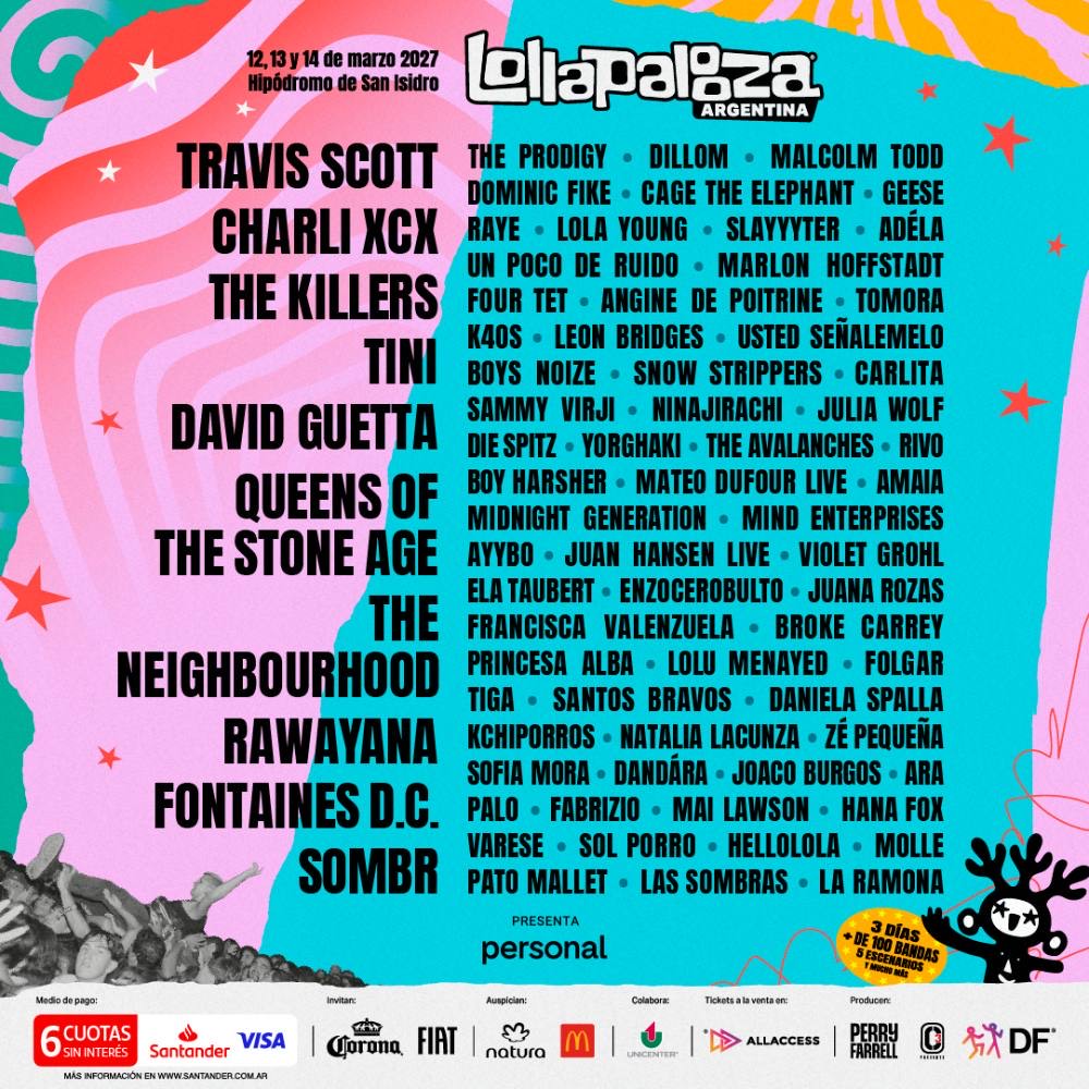 Afiche oficial completo de Lollapalooza Argentina 2027: a la izquierda, en letras grandes, los diez artistas principales encabezados por Travis Scott, Charli xcx, The Killers y TINI; a la derecha, la grilla con el resto de los nombres, de The Prodigy y Dillom a Las Sombras y La Ramona