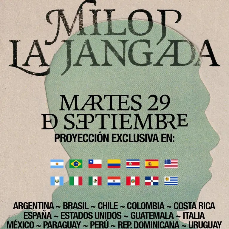 Afiche oficial de La Jangada de Milo J con la proyección exclusiva del martes 29 de septiembre y las banderas de los 14 países