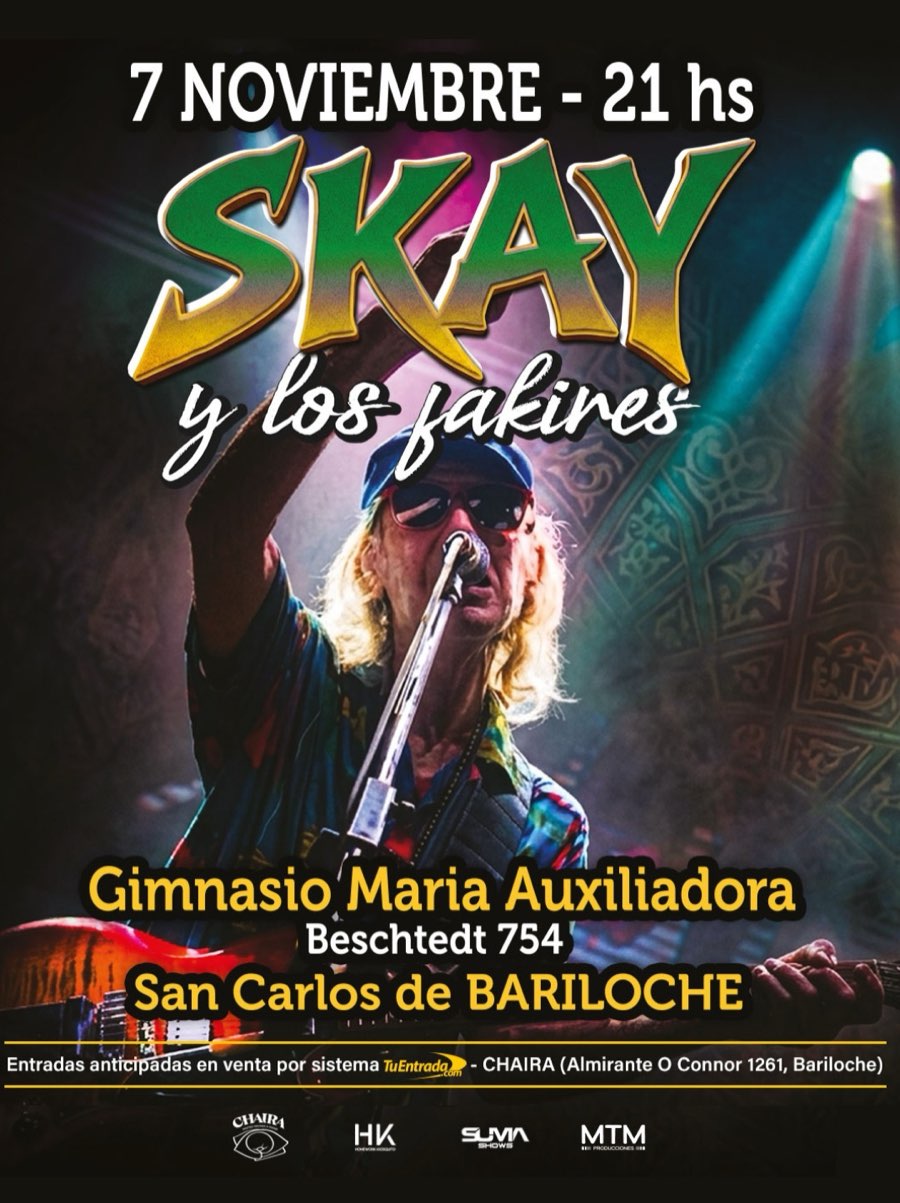 Afiche oficial del show de Skay y Los Fakires el 7 de noviembre a las 21 en el Gimnasio María Auxiliadora de San Carlos de Bariloche: foto de Skay cantando y tocando la guitarra, con gorra y anteojos, bajo las luces del escenario